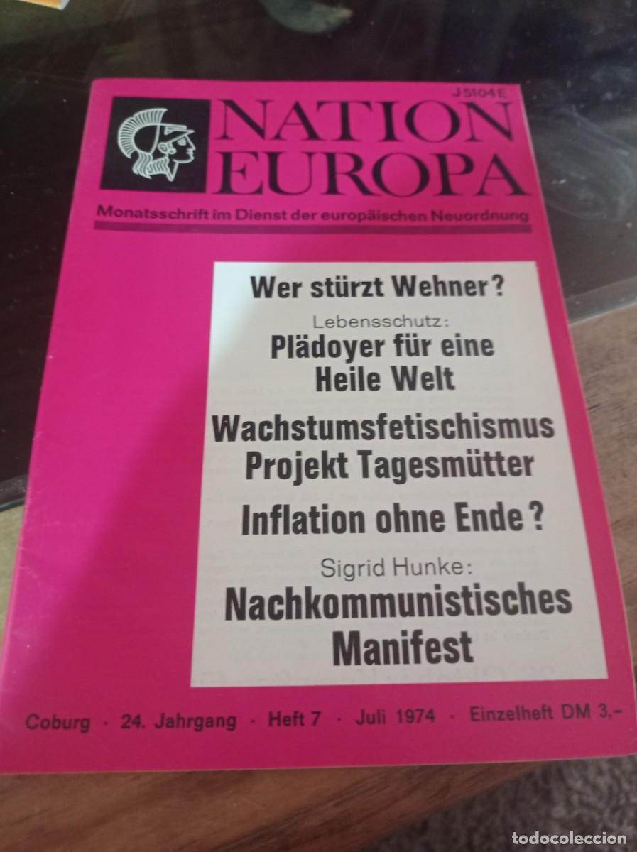 Coleccionismo de revistas y peri&oacute;dicos: REVISTA NATION EUROPA MONATSSCHRIFT IM DIENST DER EUROPAISCHEN NEUORDNUNG JULIO 1974 REF. UR MES 9