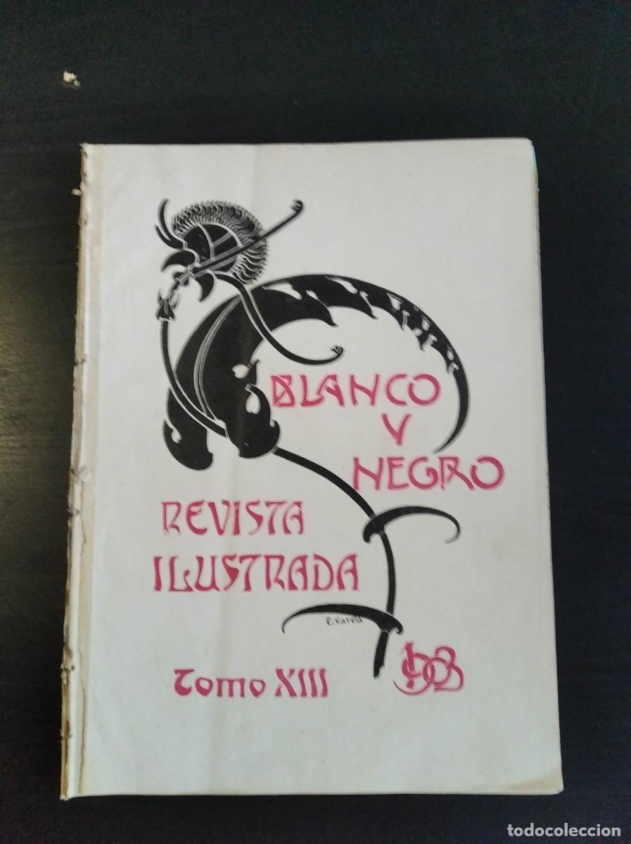 Collezionismo di Riviste e Giornali: BLANCO Y NEGRO. N&ordm; 609. A&Ntilde;O 1903. EL HIJO DEL A&Ntilde;O. DE AQU&Iacute; A CIEN A&Ntilde;OS. CONDESA DUQUESA DE BE.. LEER
