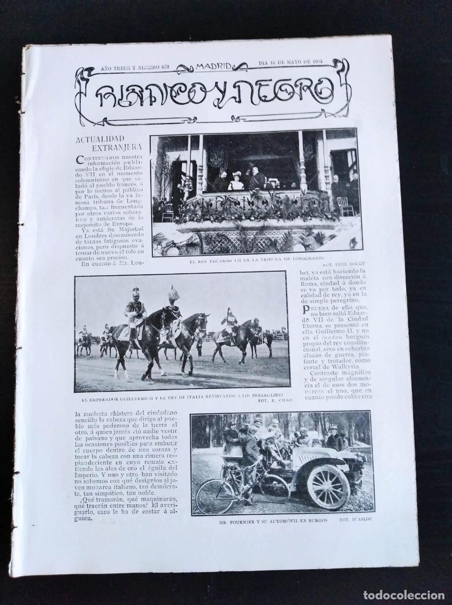Collection Magazines and Newspapers: BLANCO Y NEGRO. N&ordm; 628. A&Ntilde;O 1903. EL REY EDUARDO VII EN LA TRIBUNA DE LONGCHAMPS. LOS ABONADO.. LEER