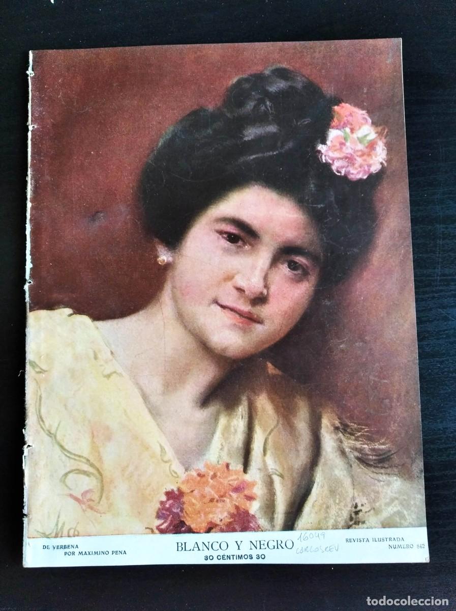 Collezionismo di Riviste e Giornali: BLANCO Y NEGRO. N&ordm; 842. A&Ntilde;O 1907. CONSAGRACI&Oacute;N DEL OBISPO DE GERONA. SAN ILDEFONSO. LA ACADEM.. LEER