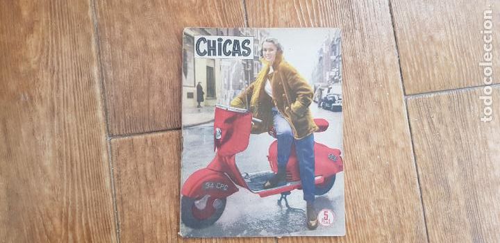 Coleccionismo de Revistas y Peri&oacute;dicos: CHICAS N&ordm; 374 PORTADA DE CHICA EN VESPA A&Ntilde;O 1957