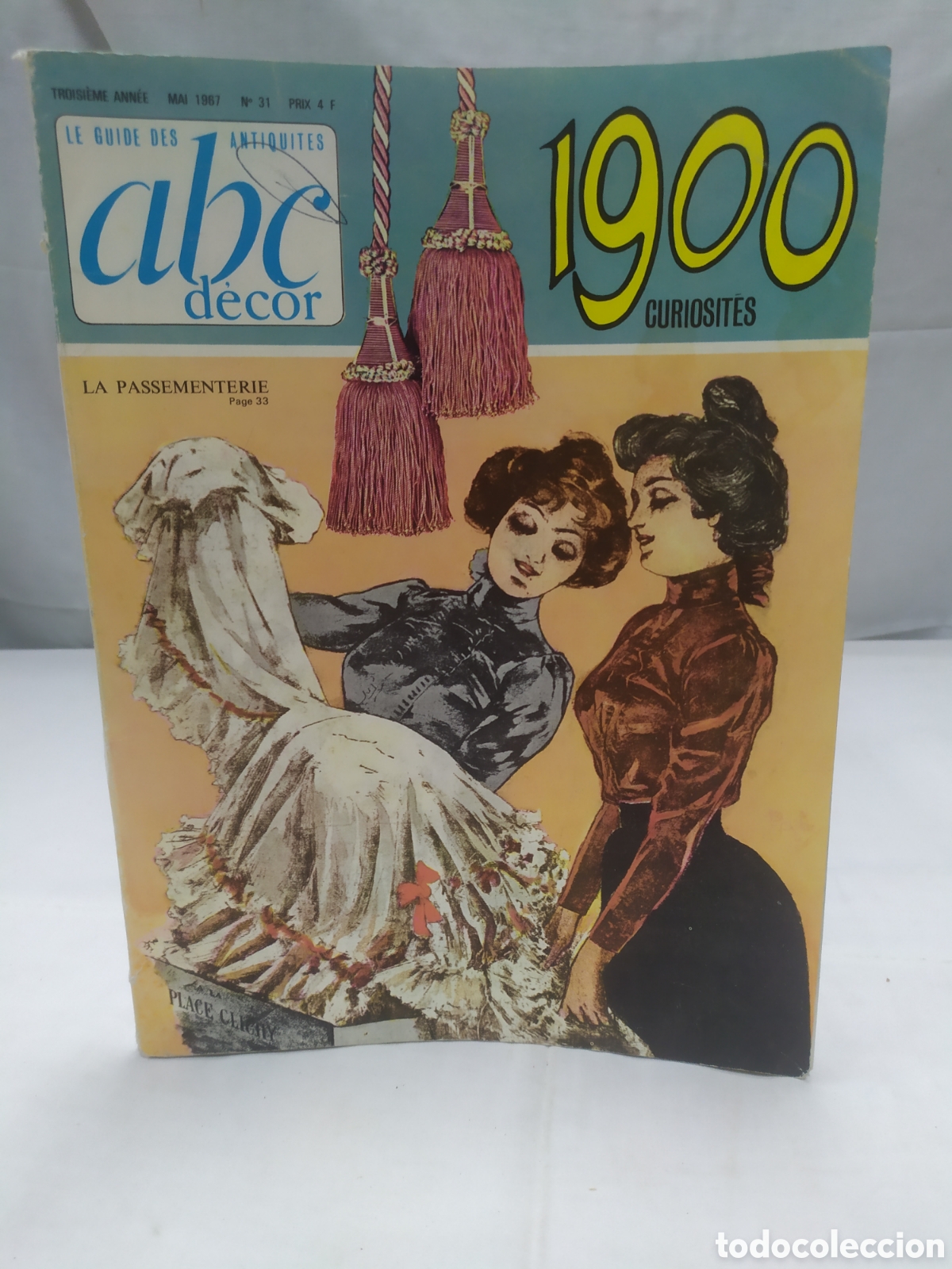 Coleccionismo de Revistas y Peri&oacute;dicos: ABC D&egrave;cor, 1900 curiosit&eacute;s. N&uacute;mero 31, 1967