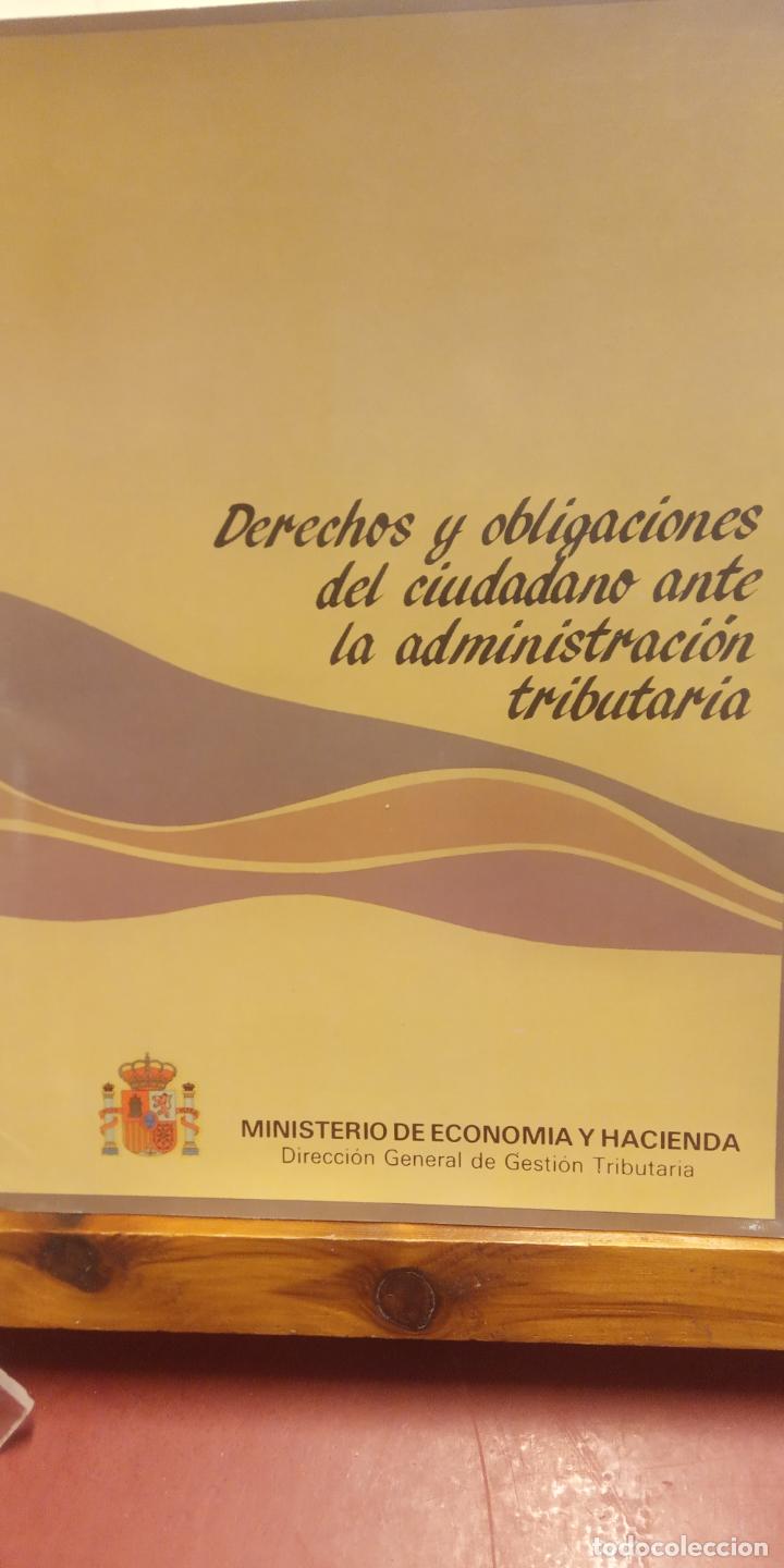 Sammeln von Zeitschriften und Zeitungen: DERECHOS Y OBLIGACIONES DEL CIUDADANO ANTE LA ADMINISTRACI&Oacute;N TRIBUTARIA.