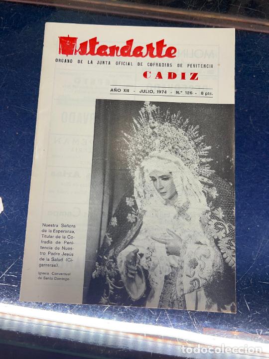 Coleccionismo de Revistas y Peri&oacute;dicos: REVISTA ESTANDARTE - SEMANA SANTA DE CADIZ - A&Ntilde;O XII - JULIO 1974 - N&ordm;126