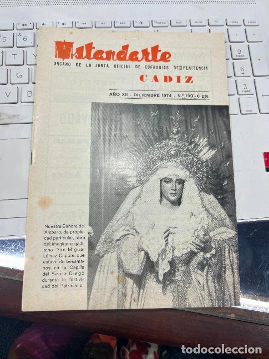 Coleccionismo de Revistas y Peri&oacute;dicos: REVISTA ESTANDARTE - SEMANA SANTA DE CADIZ - A&Ntilde;O XII - DICIEMBRE 1974 - N&ordm;130