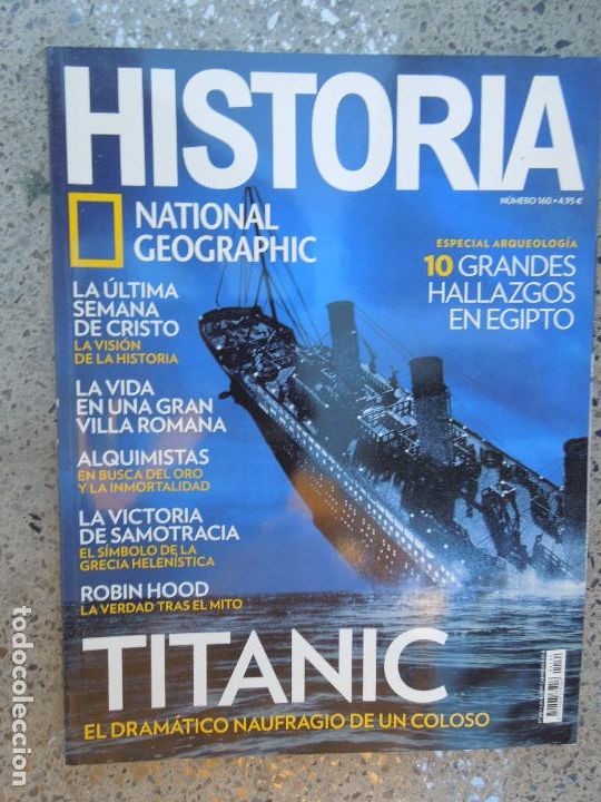 Coleccionismo de Revistas y Peri&oacute;dicos: NATIONAL GEOGRAPHIC HISTORIA REVISTA N&ordm; 160- TITANIC NAUFRAGIO DE UN COLOSO