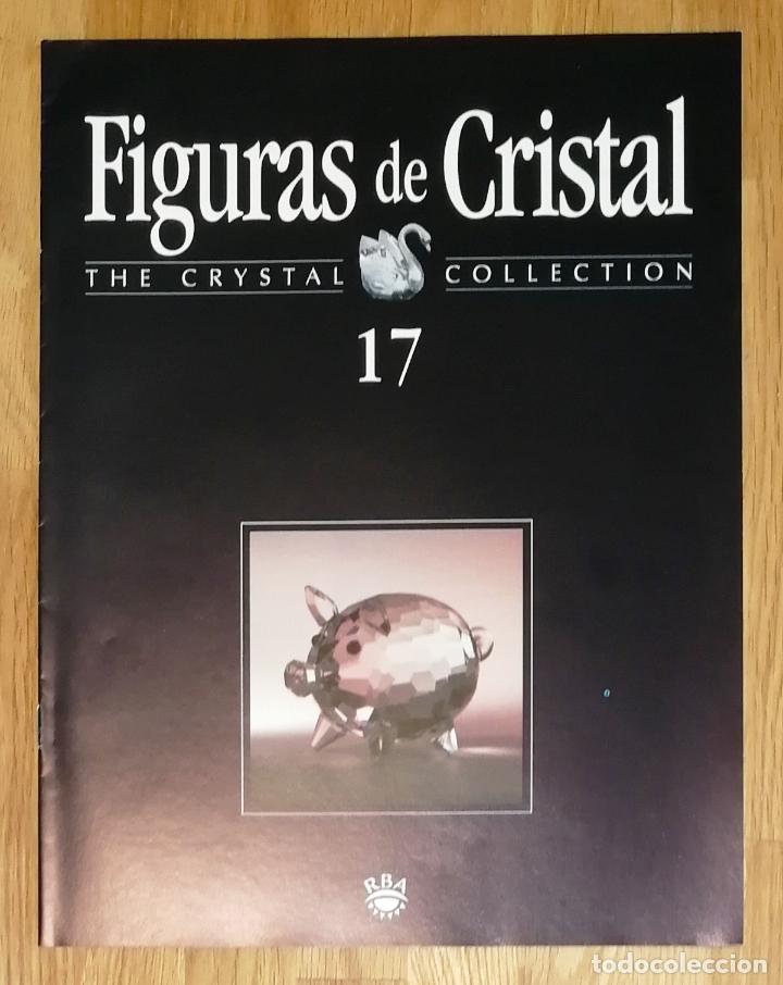 Coleccionismo de revistas y peri&oacute;dicos: FIGURAS DE CRISTAL : The Crystal Collection. Fasc&iacute;culo 17. - RBA Coleccionables, 2001