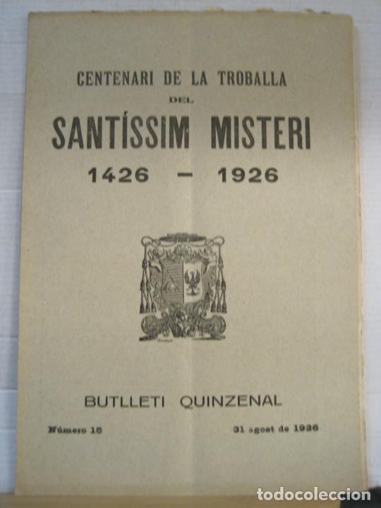 Collection Magazines and Newspapers: SANT JOAN DE LES ABADESSES-CENTENARI TROBALLA SANTISSIM MISTERI-NUM 15 ANY 1926-VER FOTOS-(V-23.988)