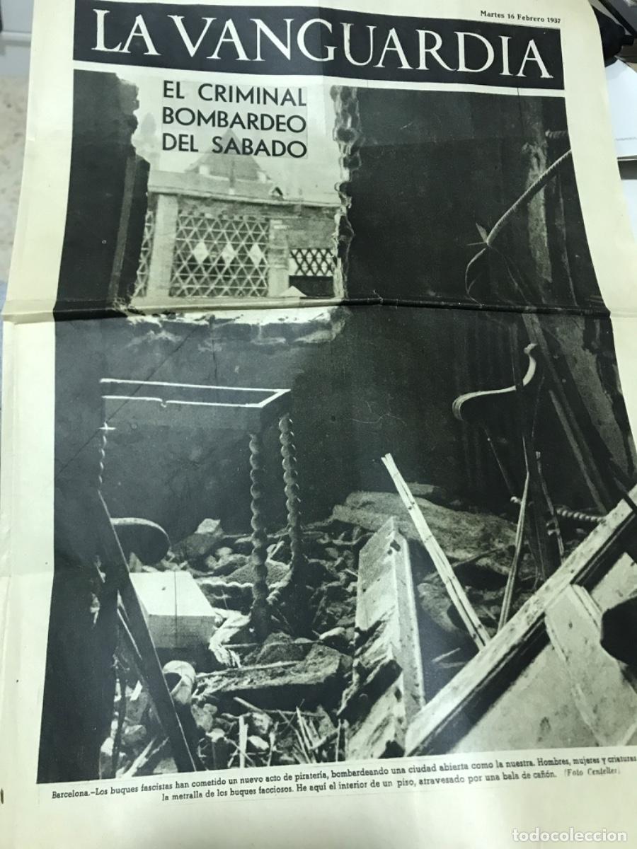 Coleccionismo de Revistas y Peri&oacute;dicos: LA VANGUARDIA. 16 febrero 1937. Barcelona bombardeo.