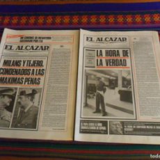 Coleccionismo de Revistas y Periódicos: EL ALCÁZAR COMIENZA EL JUICIO Y SENTENCIA DEL GOLPE DE ESTADO DEL 23 F FEBRERO. 1982. MBE.. Lote 390374344