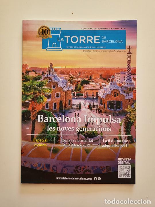 Coleccionismo de Revistas y Peri&oacute;dicos: REVISTA LA TORRE 2022 SKYLINE BARCELONA PARC G&Uuml;ELL GAUD&Iacute;