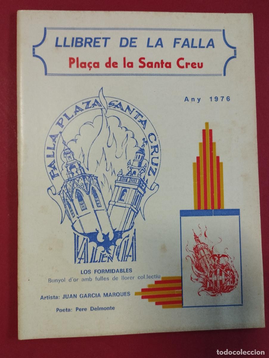 Collection Magazines and Newspapers: FALLAS. Valencia. Llibret de la Falla PLA&Ccedil;A SANTA CREU. A&Ntilde;O 1976
