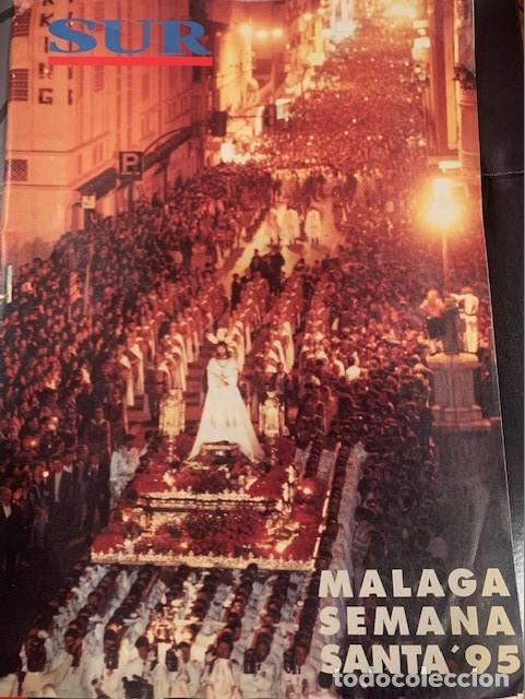 Coleccionismo de Revistas y Peri&oacute;dicos: DIARIO SUR: ESPECIAL MALAGA SEMANA SANTA 1995. BUEN ESTADO. 128 PGAS