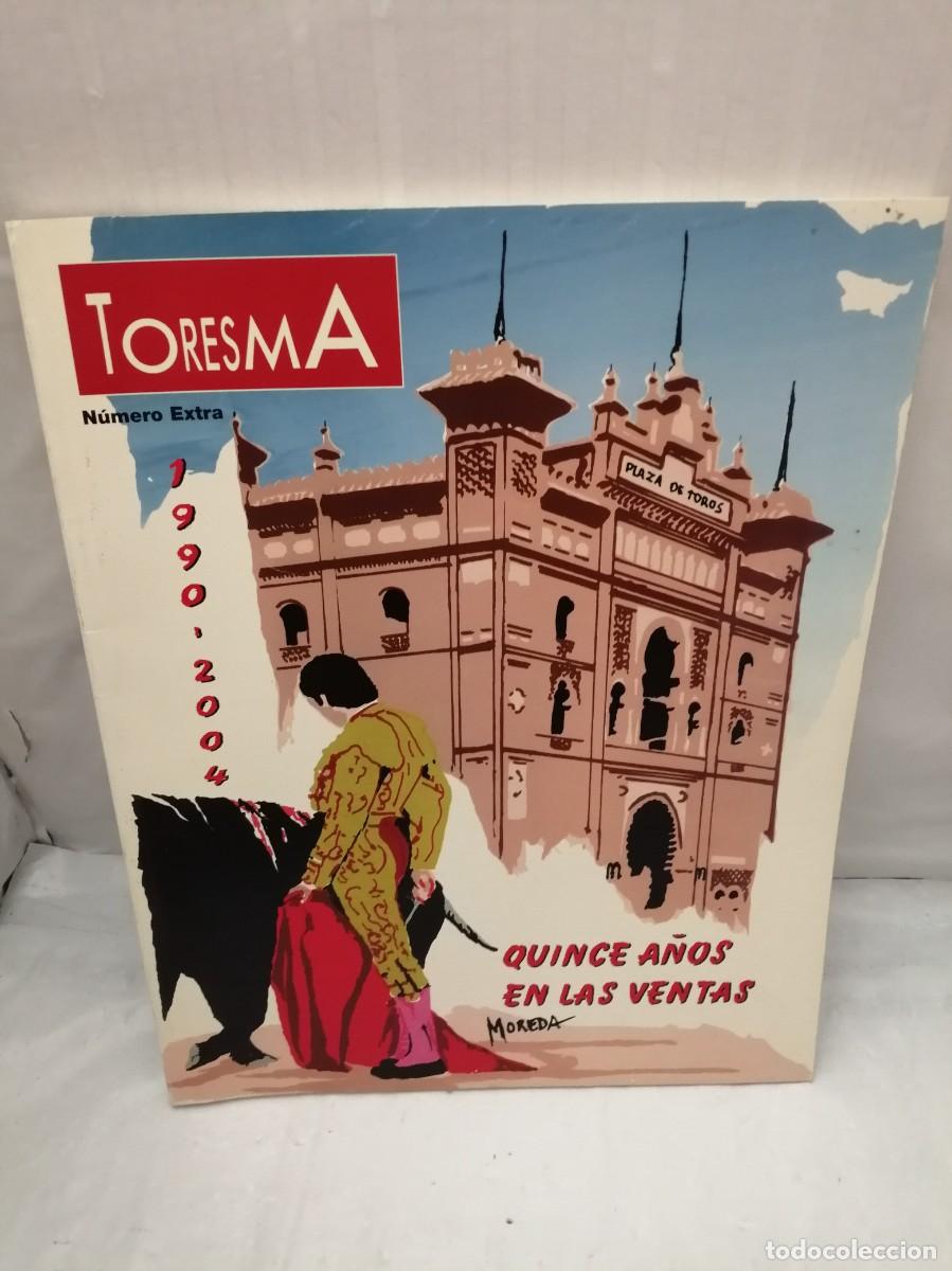 Collection Magazines and Newspapers: TORESMA. REVISTA TAURINA, N&Uacute;MERO EXTRA: 1990-2004, QUINCE A&Ntilde;OS EN LAS VENTAS