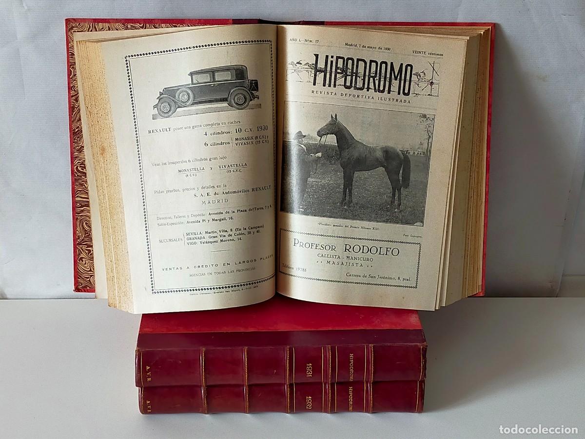 Coleccionismo de Revistas y Peri&oacute;dicos: HIPODROMO (Revista Deportiva Ilustrada) - 125 N&uacute;meros, 3 A&ntilde;os Completos: 1930, 1931 y 1932 - HIPICA.