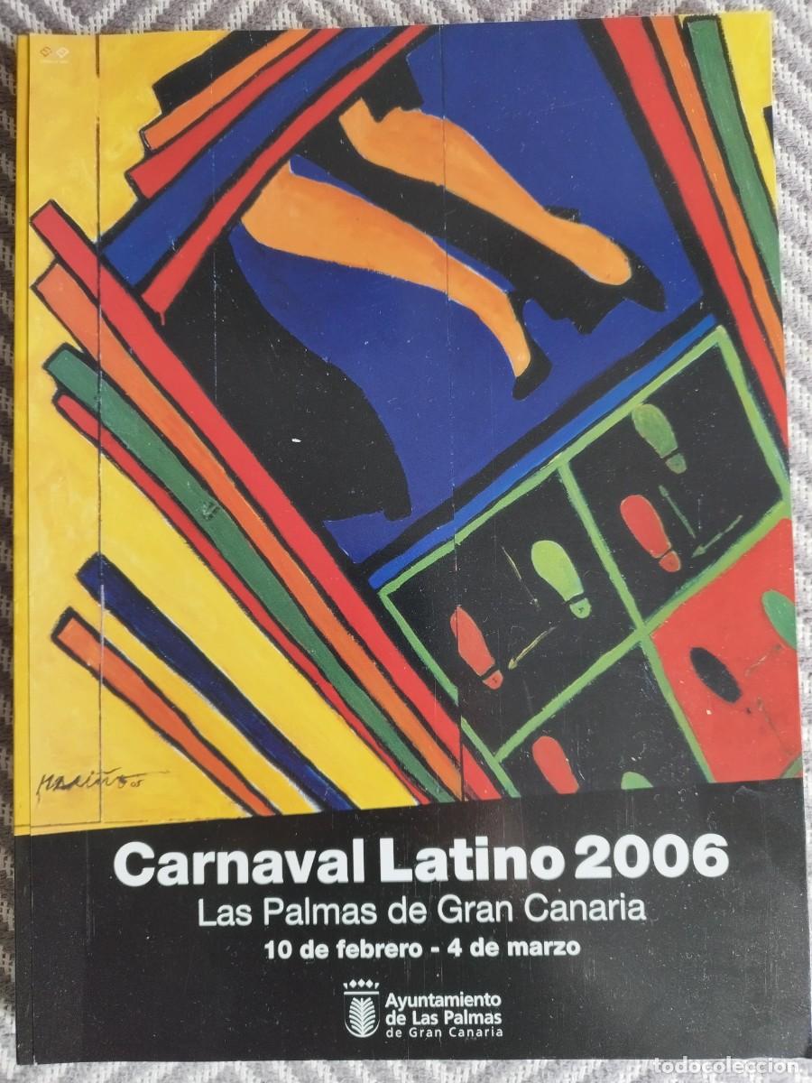 Collection Magazines and Newspapers: Revista Carnaval Latino 2006. Las Palmas de Gran Canaria Revista editada por el Ayuntamiento de Gra