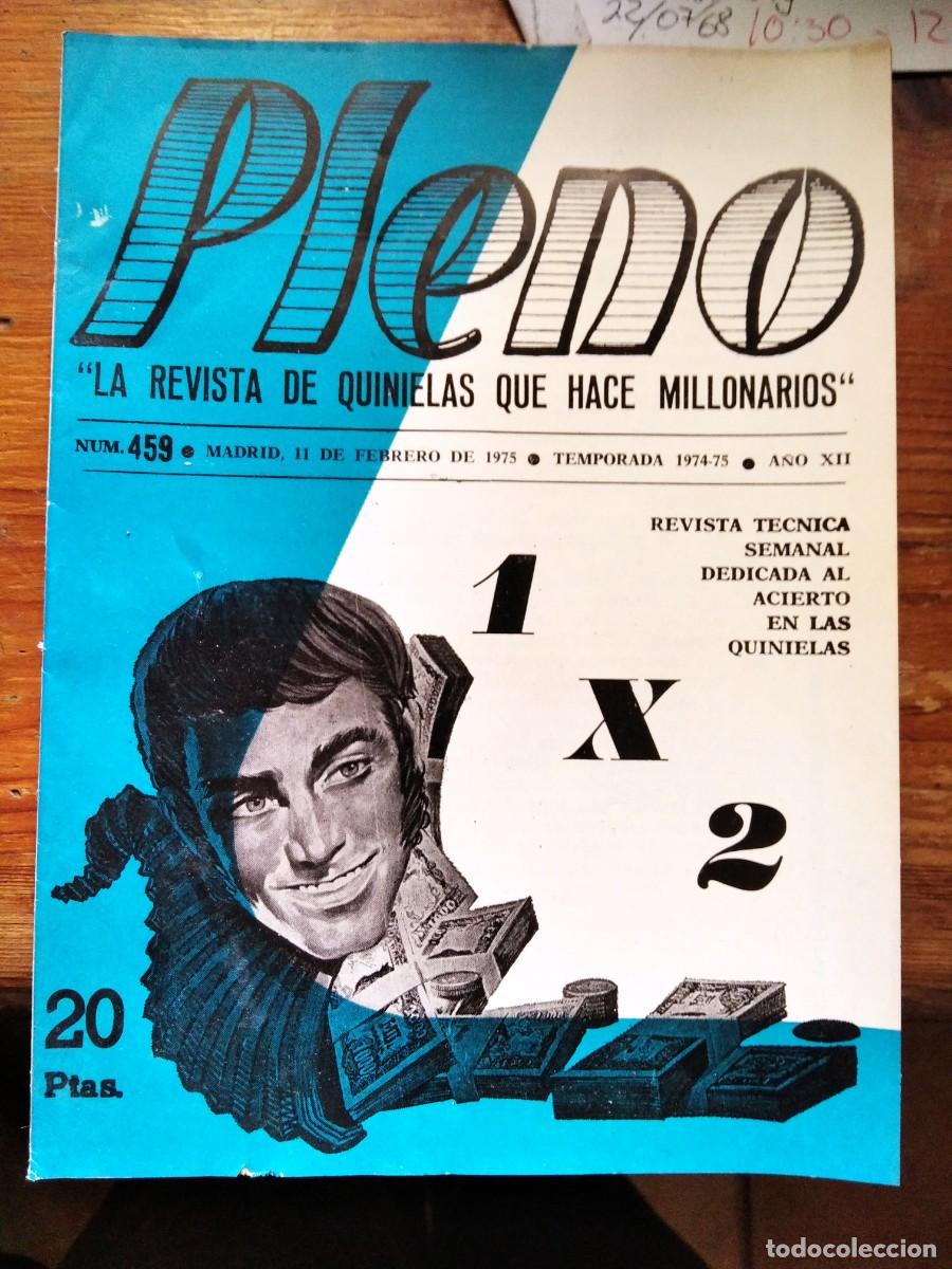 Coleccionismo de Revistas y Peri&oacute;dicos: Antigua revista Pleno 459 11 Febrero 1975 1X2 Quinielas