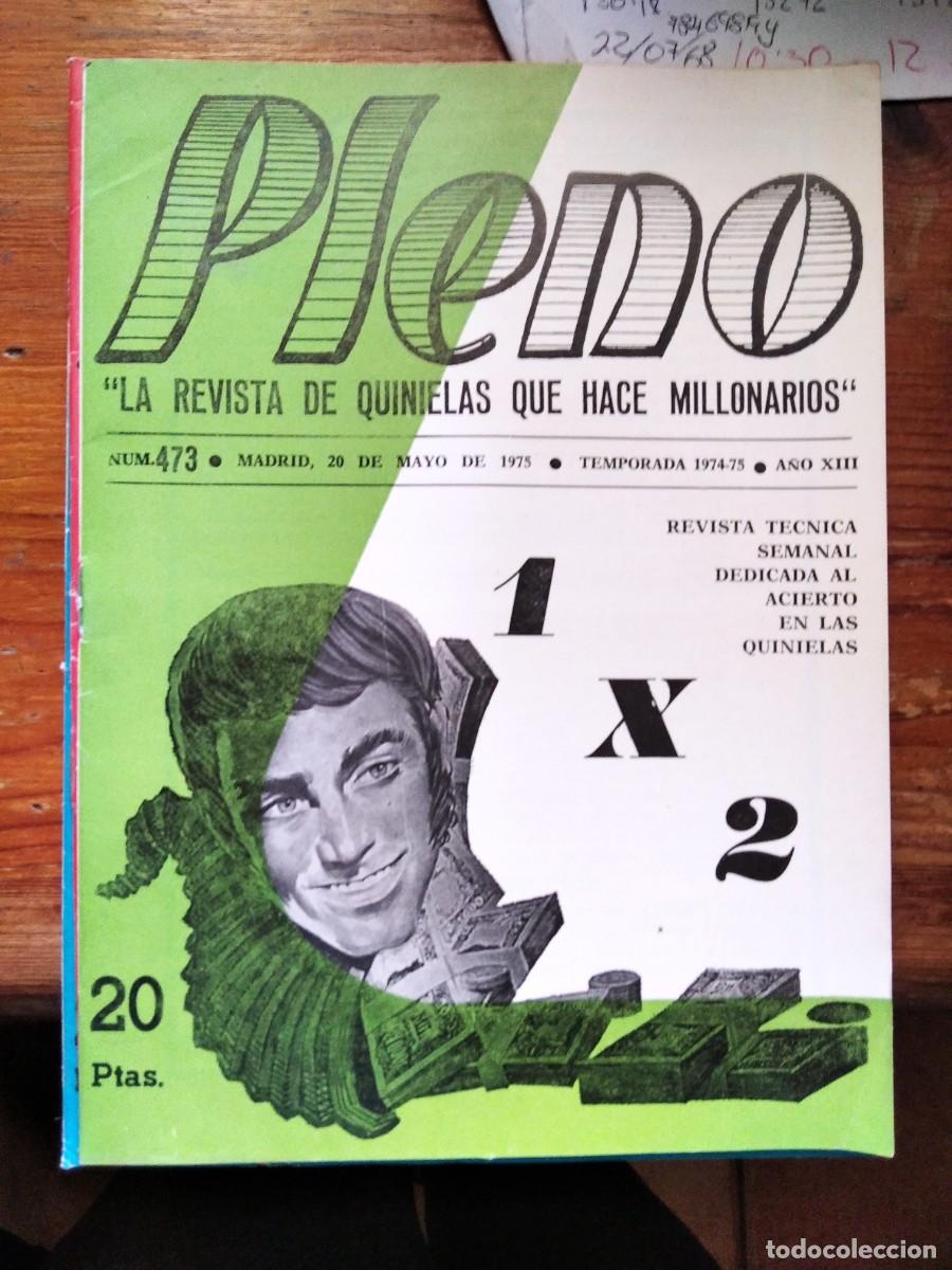 Coleccionismo de Revistas y Peri&oacute;dicos: Antigua revista Pleno Quinielas 473 20 Mayo 1975