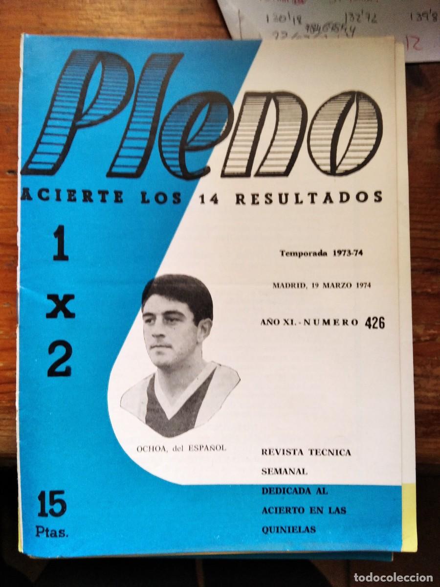 Coleccionismo de Revistas y Peri&oacute;dicos: Antigua revista Pleno 1x2 19 Marzo 1974 426 - Acierto quinielas Ochoa Espa&ntilde;ol