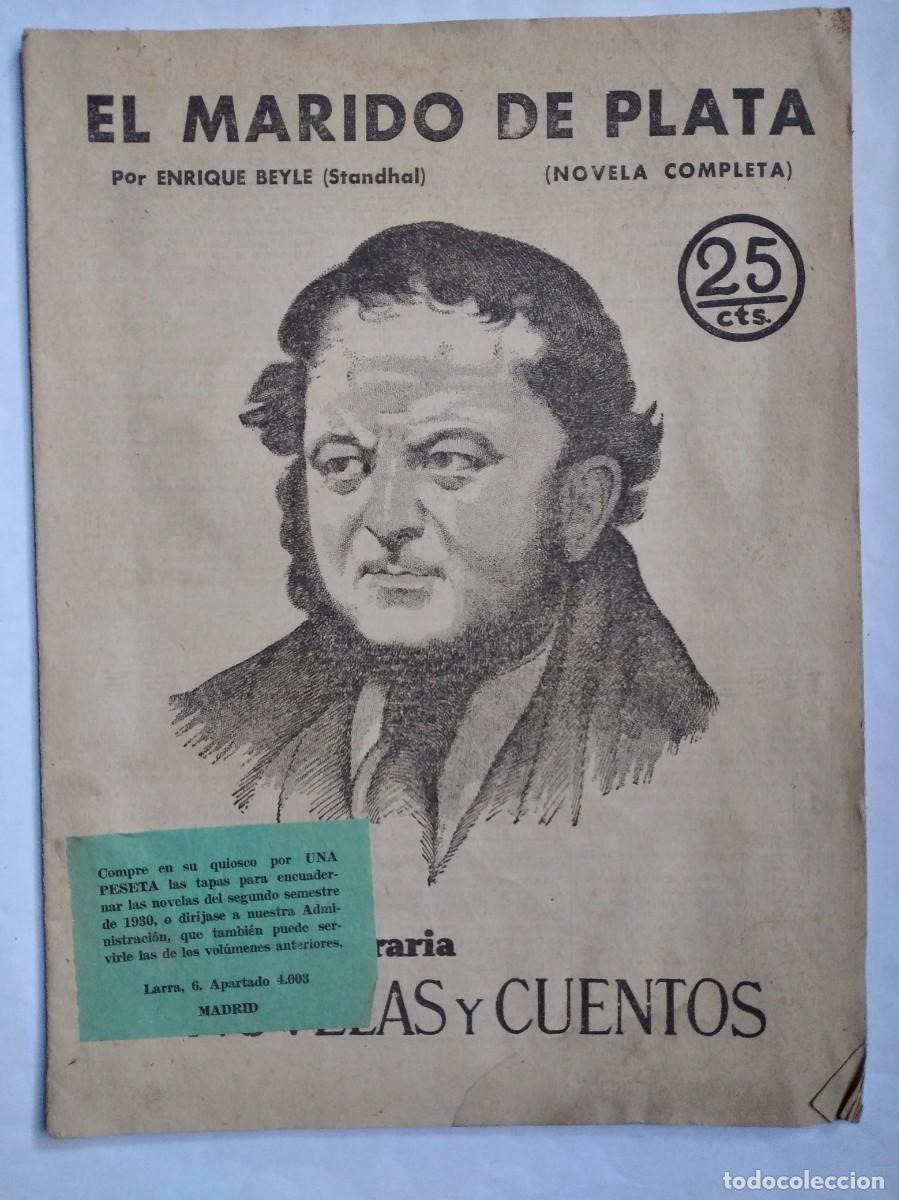 Coleccionismo de revistas y peri&oacute;dicos: EL MARIDO DE PLATA ENRIQUE BEYLE STANDHAL REVISTA LITERARIA NOVELAS Y CUENTOS N&ordm; 107 1931