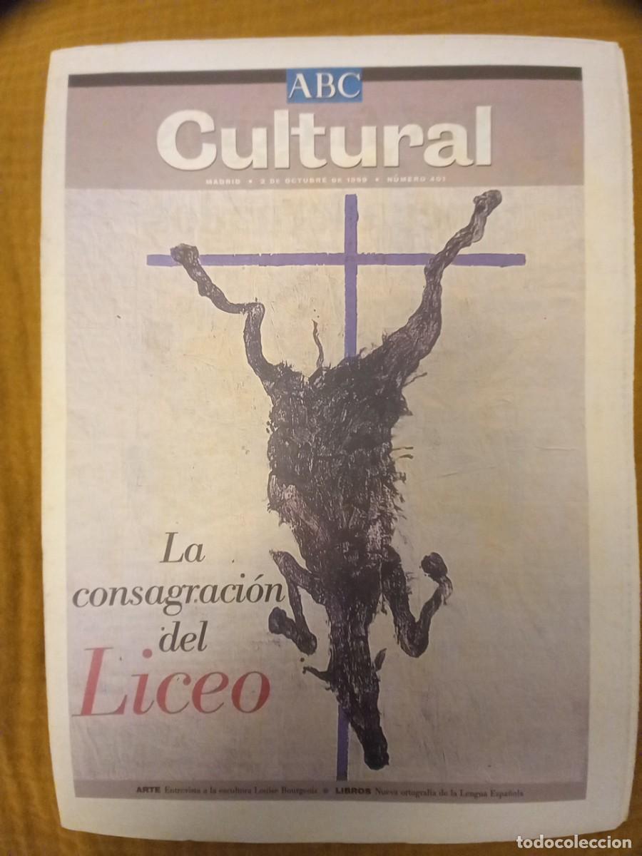 Coleccionismo de Revistas y Peri&oacute;dicos: SUPLEMENTO ABC CULTURAL 2 OCTUBRE 1999. LA REAPERTURA DEL LICEO DE BARCELONA. DOSSIER 9 PAGINAS