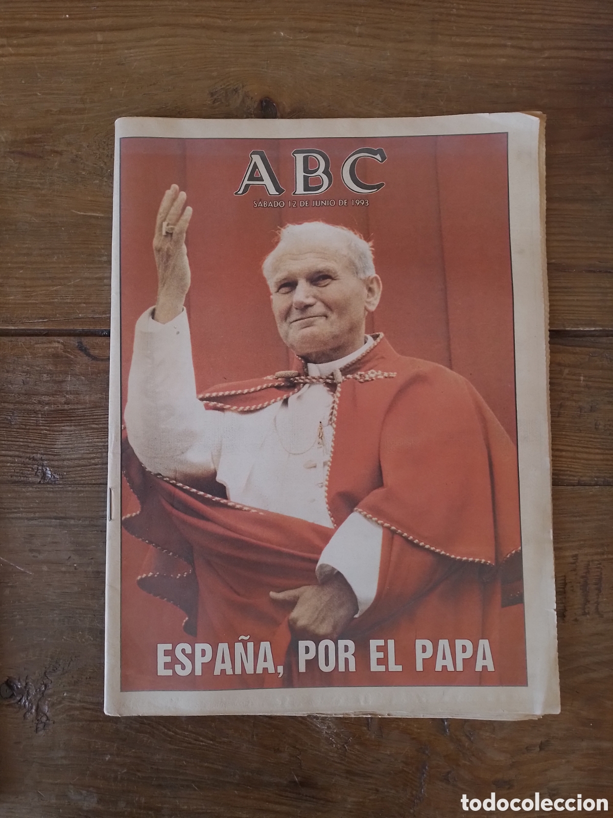 Coleccionismo de Revistas y Peri&oacute;dicos: ABC 1993 Espa&ntilde;a, por el Papa