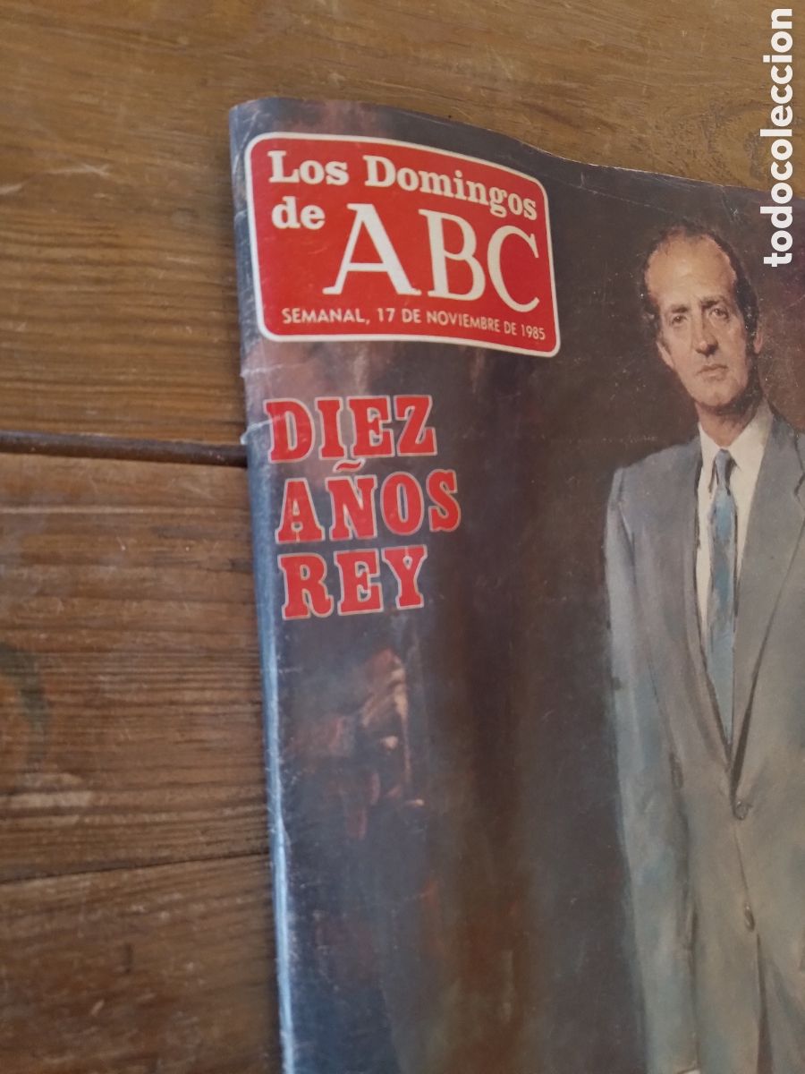 Coleccionismo de Revistas y Peri&oacute;dicos: Los domingos del ABC Diez a&ntilde;os de rey