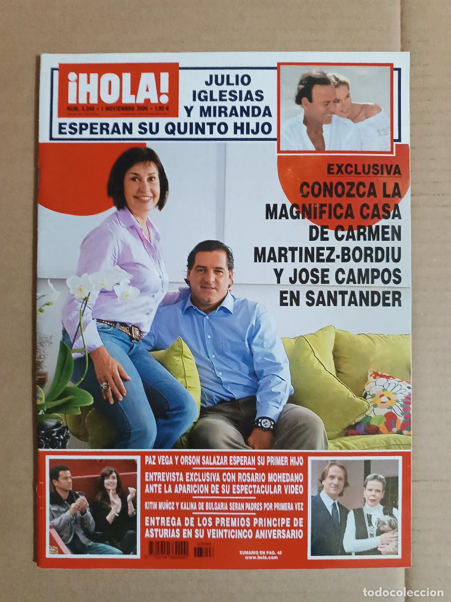 Coleccionismo de Revistas y Peri&oacute;dicos: REVISTA HOLA N&ordm; 3248 A&Ntilde;O 2006. CARMEN MARTINEZ Y CAMPOS. ANDY GARCIA. LAURA PONTE. ALEJANDRO SANZ.