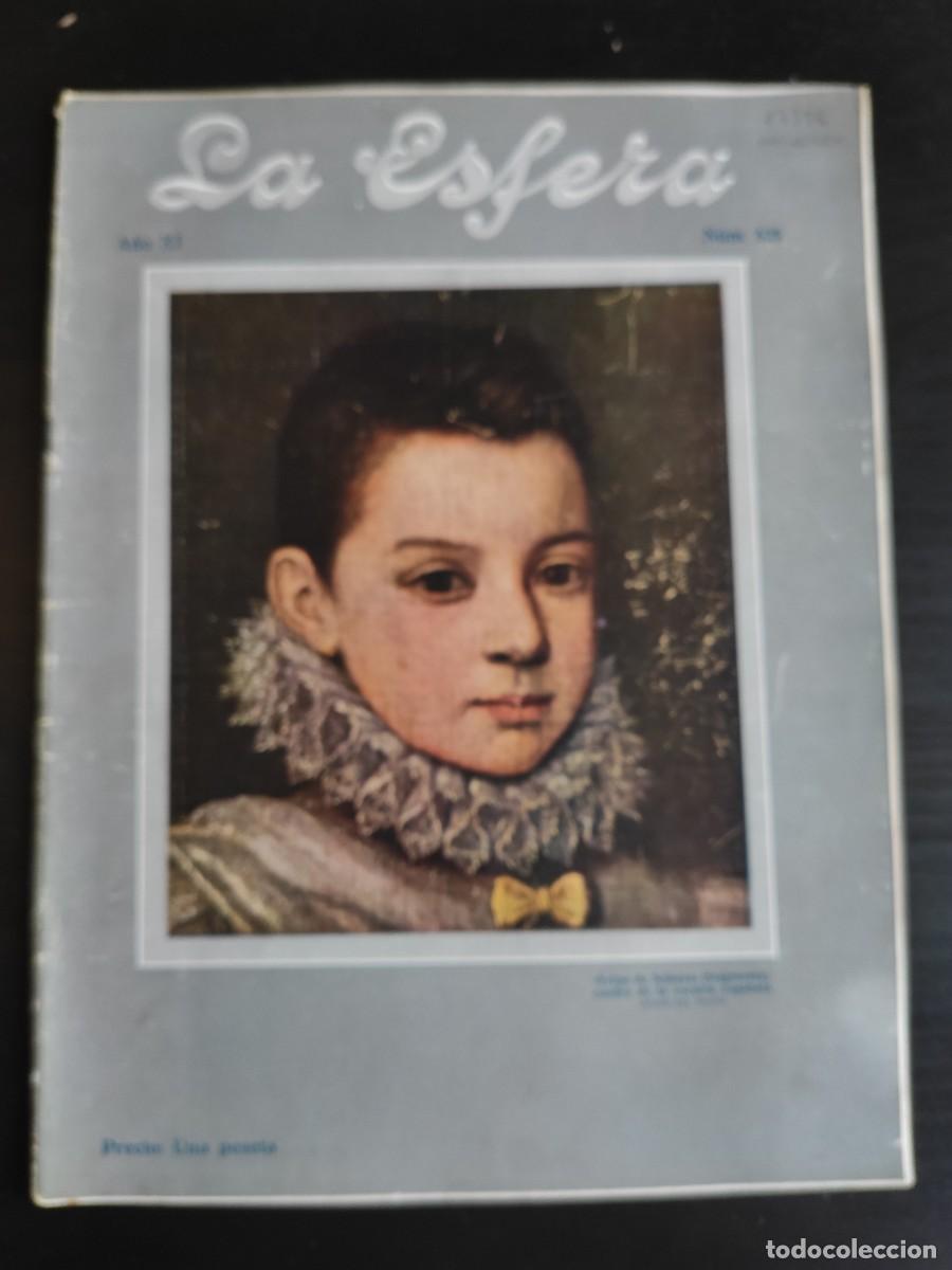 Collection Magazines and Newspapers: LA ESFERA. N&ordm; 525. A&Ntilde;O 1924. LA APERTURA DEL PARLAMENTO INGL&Eacute;S. LA LITERATURA EN EL CIRCO. EN.. LEER