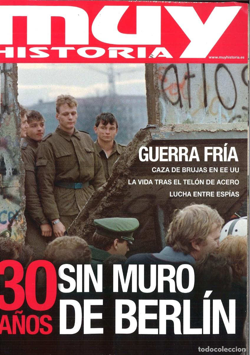 Sammeln von Zeitschriften und Zeitungen: MUY HISTORIA. 30 A&Ntilde;OS SIN MURO DE BERLIN. N&ordm; 117.