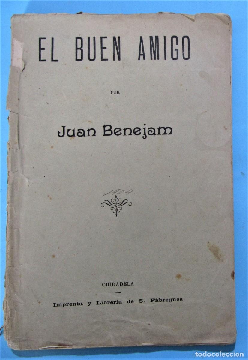 Collectionnisme de Revues et Journaux: EL BUEN AMIGO. PERI&Oacute;DICO PARA LA ENSE&Ntilde;ANZA DE JOVENES Y ADULTOS. JUAN BENEJAM. CIUDADELA, MENORCA.