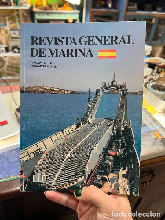 Collection Magazines and Newspapers: REVISTA GENERAL DE MARINA - TOMO 262 - FUNDADA EN 1877 - ENERO FEBRERO 2012 - P&Aacute;GINAS DE LA 1 A 231