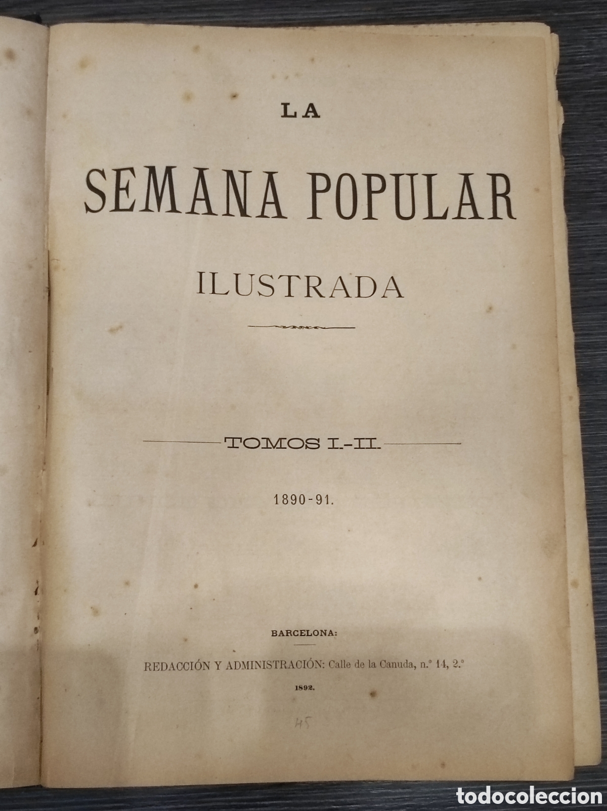 Coleccionismo de Revistas y Peri&oacute;dicos: La semana popular ilustrada. Tomo 1890-91