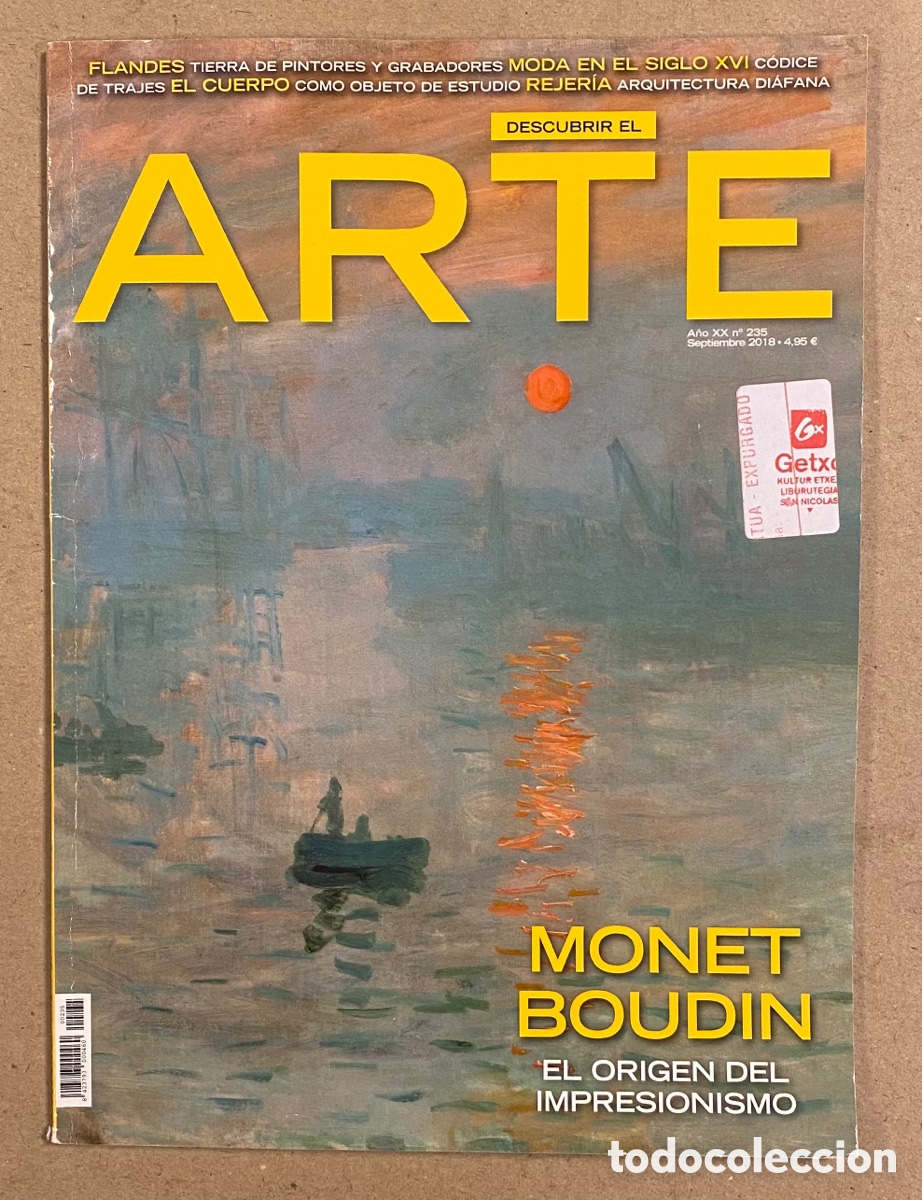 Coleccionismo de revistas y peri&oacute;dicos: DESCUBRIR EL ARTE N&deg; 235 (2018). MONET BOUDIN, FLANDES, MODA EN EL SIGLO XVI, REJERIA,&hellip;
