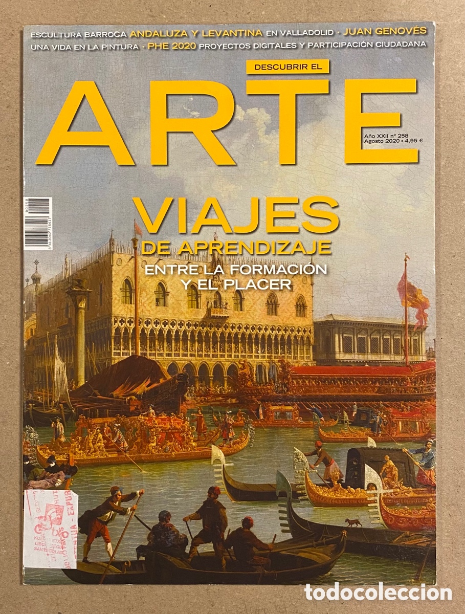 Coleccionismo de Revistas y Peri&oacute;dicos: DESCUBRIR EL ARTE N&deg; 258 (2020). VIAJES DE APRENDIZAJE, ESCULTURA BARROCA ANDALUZA Y LEVANTINA,&hellip;