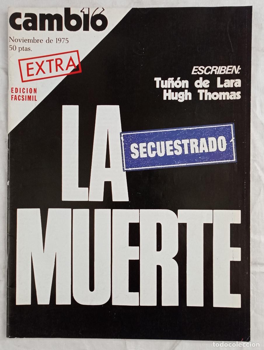 Coleccionismo de revistas y peri&oacute;dicos: CAMBIO 16 - 1975 - LA MUERTE - Secuestrado