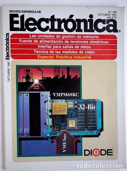 Collezionismo di Riviste e Giornali: Revista Espa&ntilde;ola de Electr&oacute;nica. N&ordm; 395. Octubre 1987