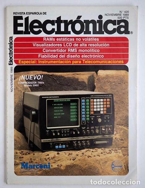 Collezionismo di Riviste e Giornali: Revista Espa&ntilde;ola de Electr&oacute;nica. N&ordm; 420. Noviembre 1989