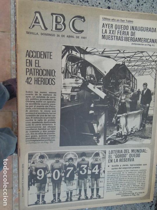 Coleccionismo de Revistas y Peri&oacute;dicos: ABC SEVILLA 26-04-1981 - PORTADA ACCIDEENTE EN EL PATROCINIO - XXI FERIA MUESTRAS