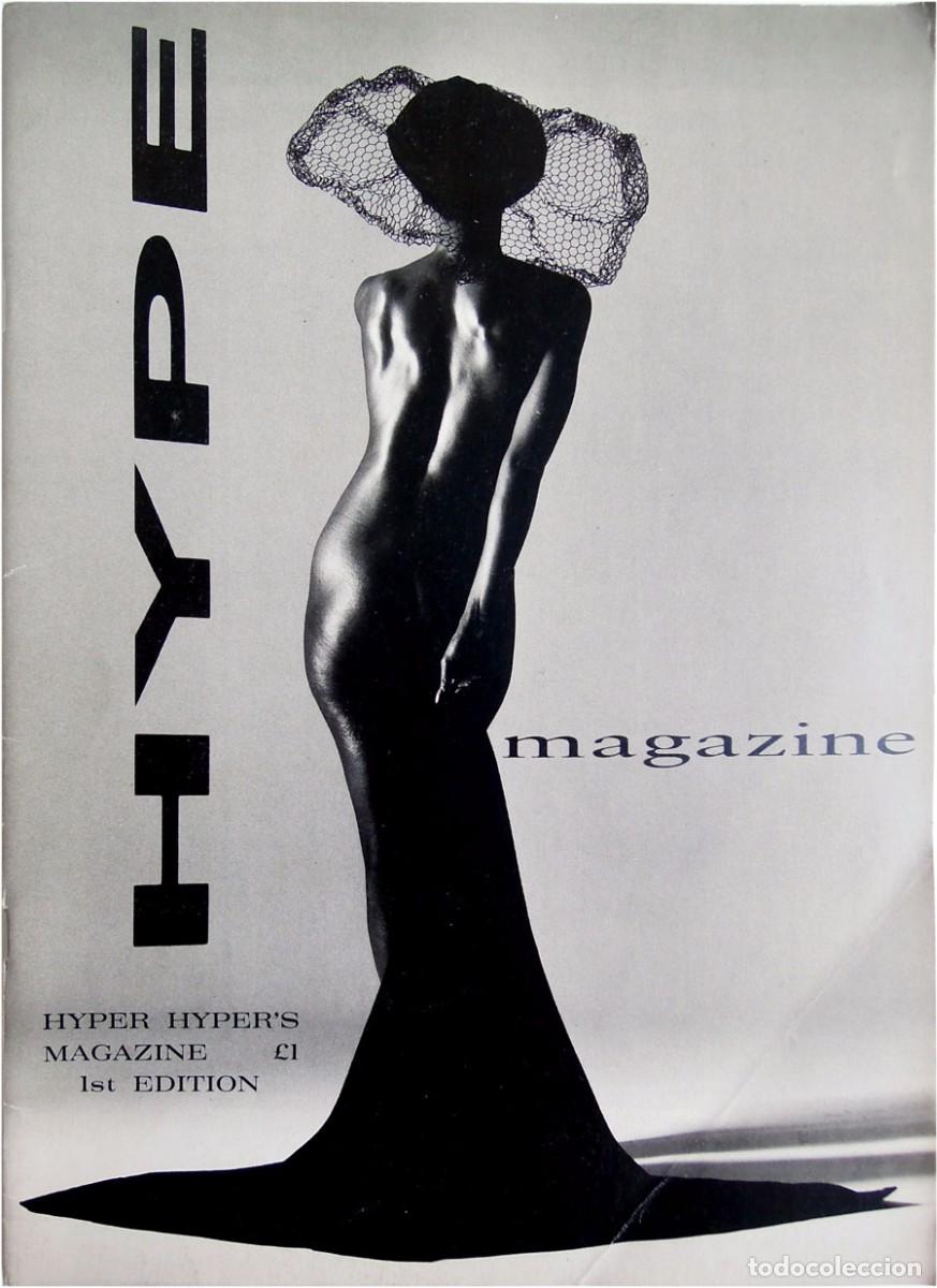 Coleccionismo de Revistas y Peri&oacute;dicos: HYPE Magazine #1 - Hyper Hyper, London - Spring/Summer 1986