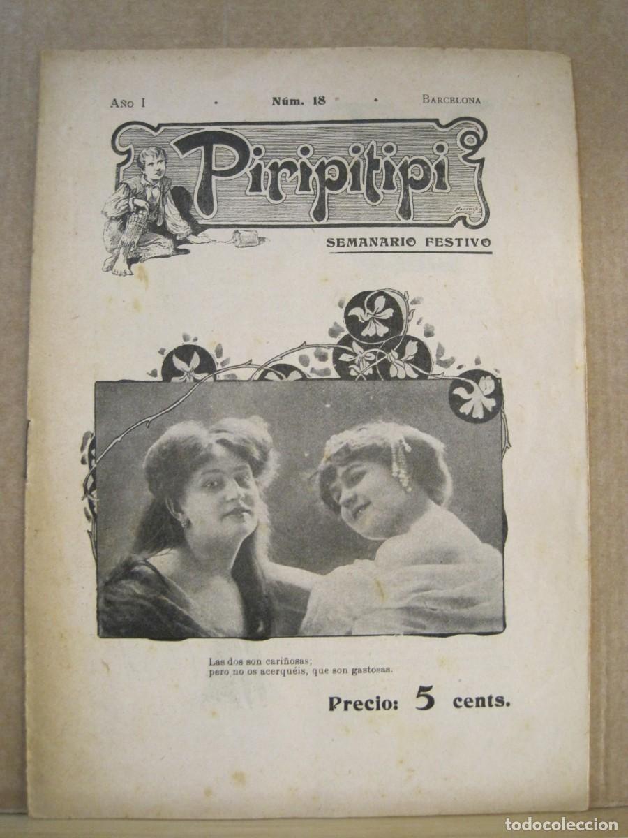 Collection Magazines and Newspapers: PIRIPITIPI-NUM 18-A&Ntilde;O 1903-SEMANARIO FESTIVO-REVISTA ANTIGUA EROTISMO-VER FOTOS-(K-9048)