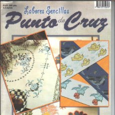 Coleccionismo de Revistas y Periódicos: LABORES SENCILLAS PUNTO DE CRUZ - ”COSTURA, PUNTO DE CRUZ, GANCHILLO, ETC...”. Lote 394191174