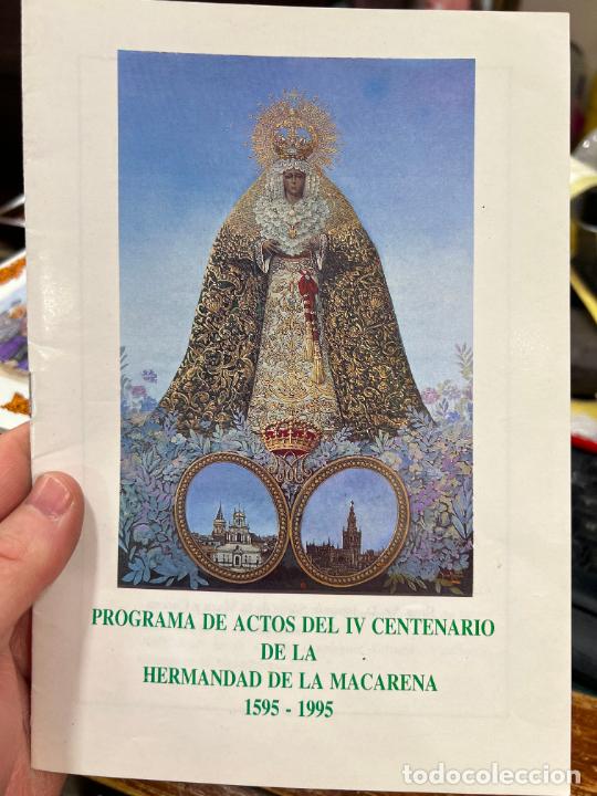 Coleccionismo de Revistas y Peri&oacute;dicos: PROGRAMA DE ACTOS DEL IV CENTENARIO DE LA HERMANDAD DE LA MACARENA SEVILLA 1995 - SEMANA SANTA