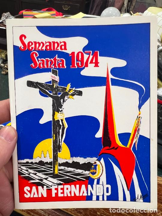 Coleccionismo de Revistas y Peri&oacute;dicos: PROGRAMA ITINERARIO SEMANA SANTA DE SAN FERNANDO 1974