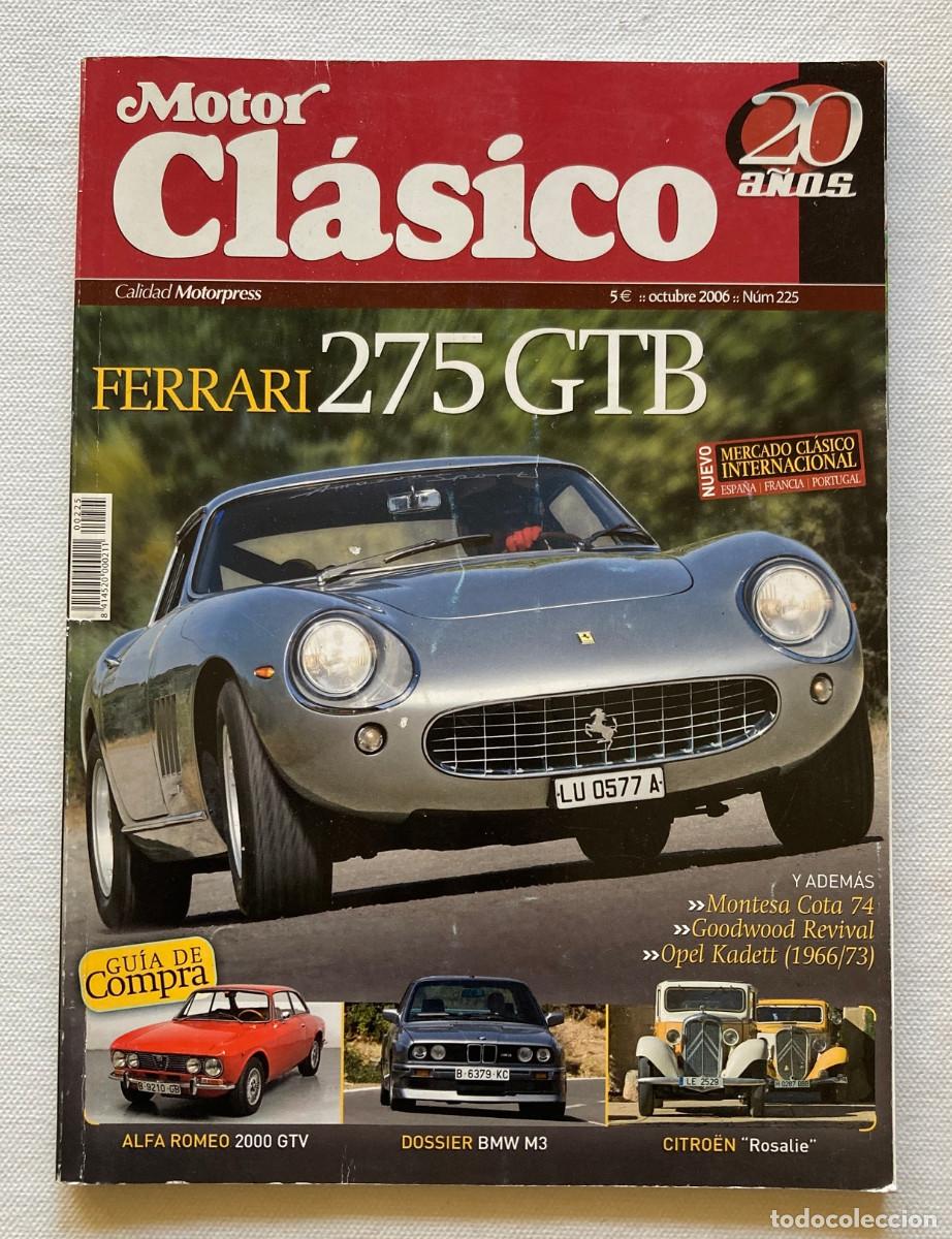 Coleccionismo de Revistas y Peri&oacute;dicos: MOTOR CLASICO. OCTUBRE 2006 N&ordm;225 - 0660LIB