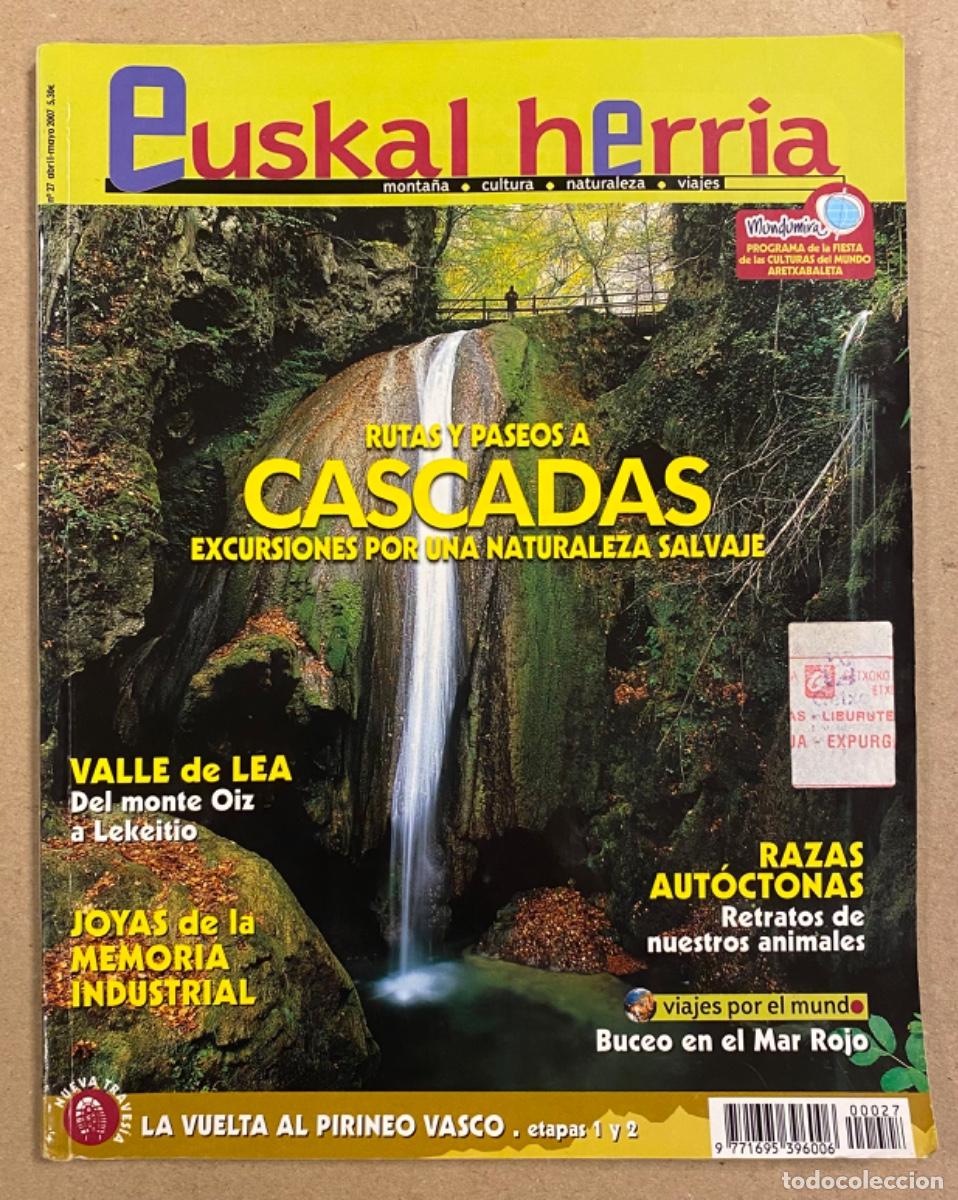 Colecionismo de Revistas e Jornais: REVISTA EUSKAL HERRIA N&deg; 27 (2007). CASCADAS, VALLE DE LEA, MEMORIA INDUSTRIAL, RAZAS AUT&Oacute;CTONAS,&hellip;