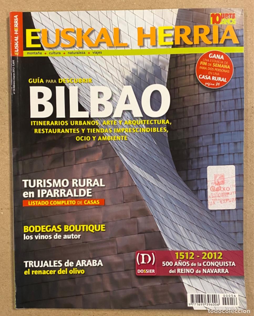 Colecionismo de Revistas e Jornais: REVISTA EUSKAL HERRIA N&deg; 56 (2012). BILBAO, CONQUISTA DEL REINO DE NAVARRA, TRUJALES,&hellip;
