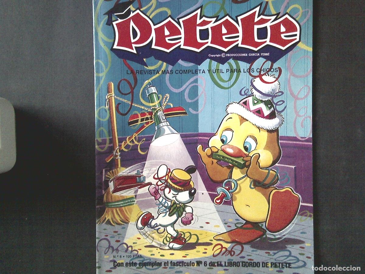 Coleccionismo de Revistas y Peri&oacute;dicos: Revista PETETE n&ordm; 6 LA REVISTA MAS COMPLETA Y UTIL PARA LOS CHICOS