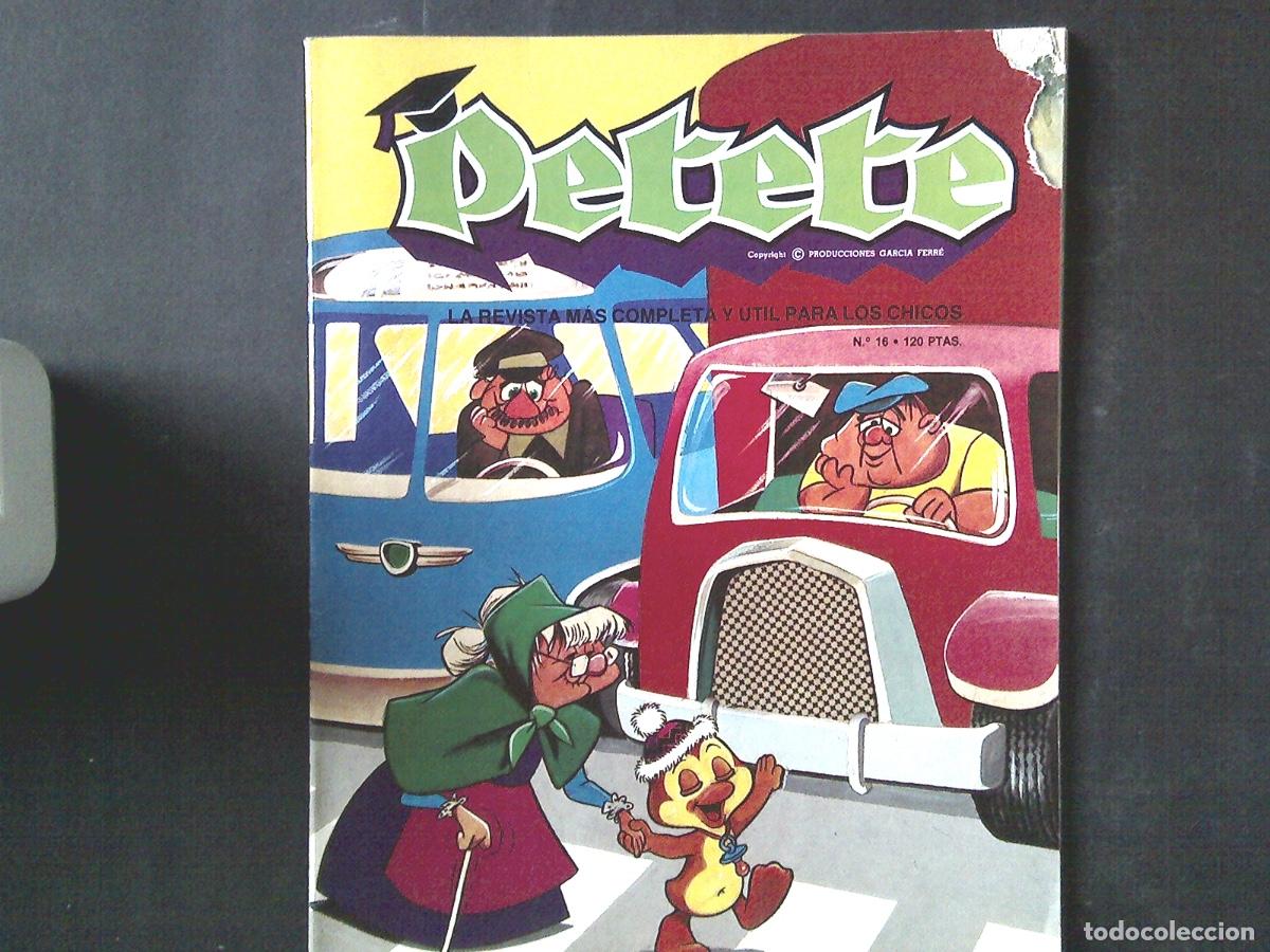 Coleccionismo de Revistas y Peri&oacute;dicos: Revista PETETE n&ordm; 16 LA REVISTA MAS COMPLETA Y UTIL PARA LOS CHICOS