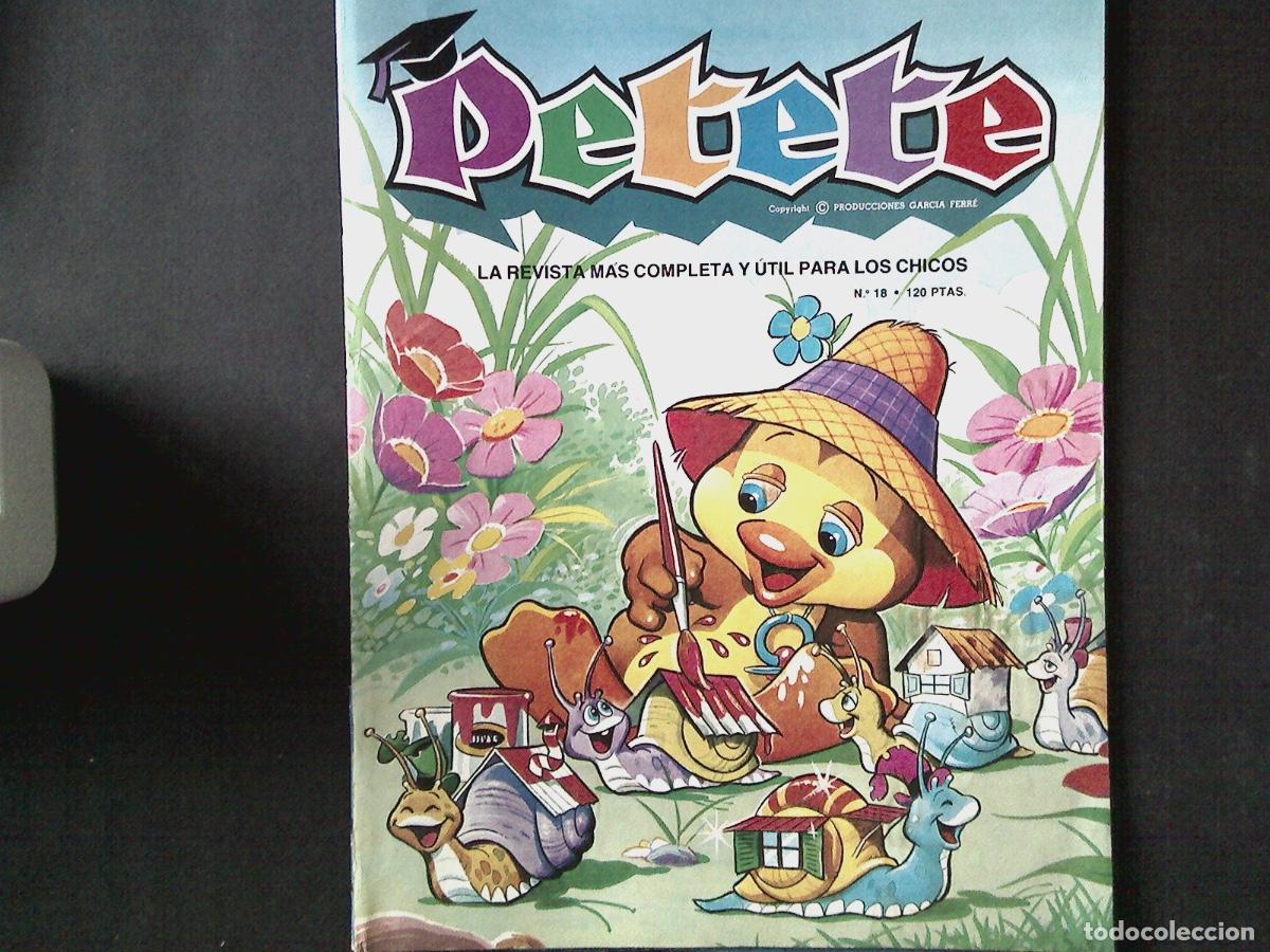Coleccionismo de Revistas y Peri&oacute;dicos: Revista PETETE n&ordm; 18 LA REVISTA MAS COMPLETA Y UTIL PARA LOS CHICOS